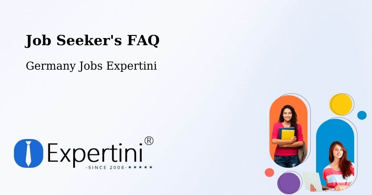 Job Seeker FAQ – Meschede - Germany Jobs Expertini
